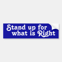 Stand up for what is Right