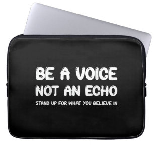 Stand Up For What You Believe In Laptop Sleeve
