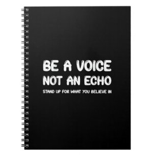 Stand Up For What You Believe In Notebook