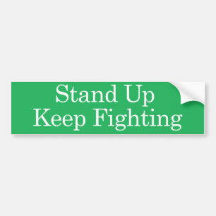Stand up keep fighting Wellstone Bumper Sticker