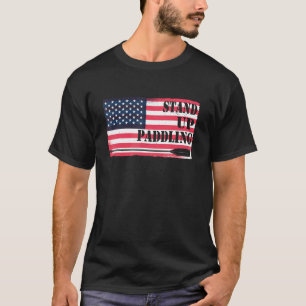 Stand up Paddling SUP Board Stand Up Paddle 2 T-Shirt