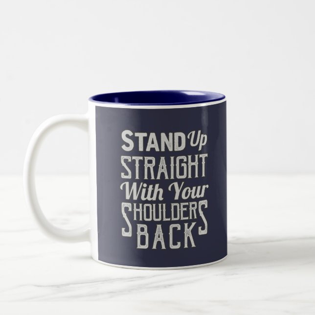 Stand Up Straight Two-Tone Coffee Mug (Left)
