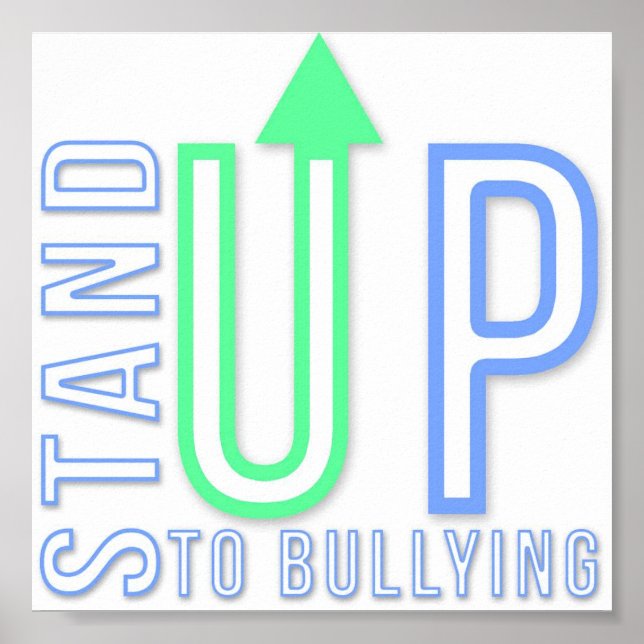 Stand Up To Bullying Poster (Front)