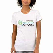 Stand Where the GOOD Grows! / Women's T-shirt