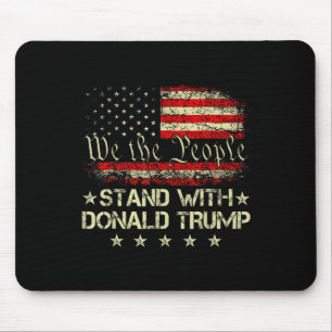 Stand With Donald Trump 2024 Support Take America Mouse Pad