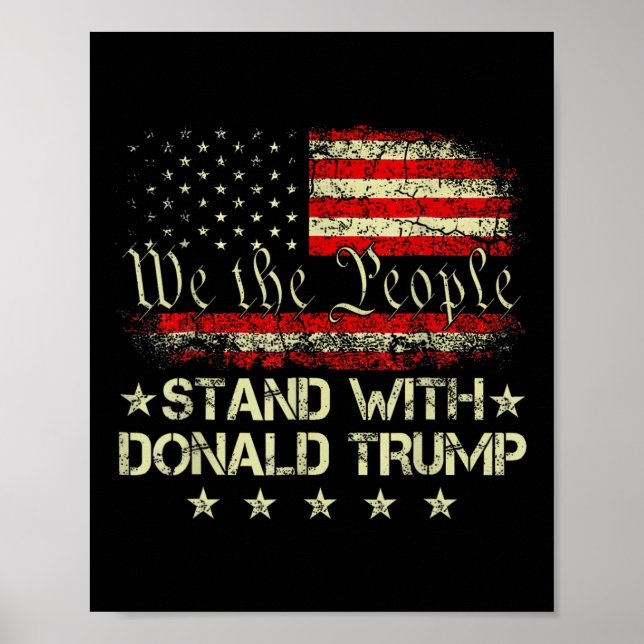 Stand With Donald Trump 2024 Support Take America  Poster (Front)