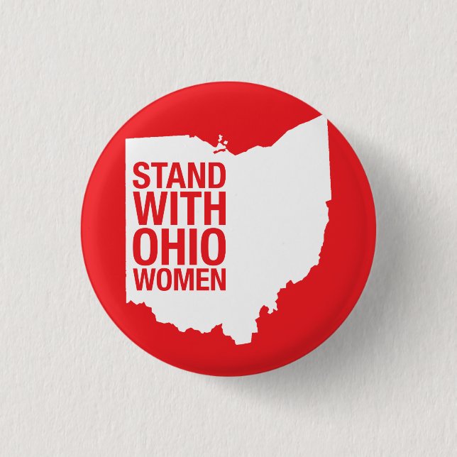 Stand with Ohio Women-Button 3 Cm Round Badge (Front)