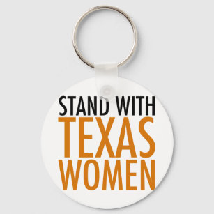 Stand with Texas Women Key Ring