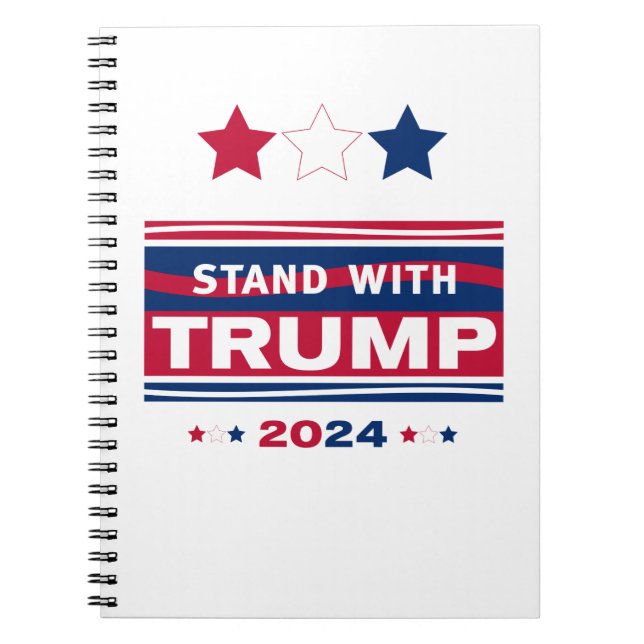Stand with Trump~2024~MAGA Notebook (Front)