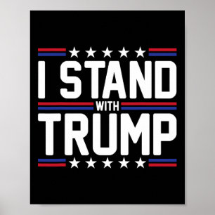 Stand With Trump American Flag Usa Trump Supporter Poster