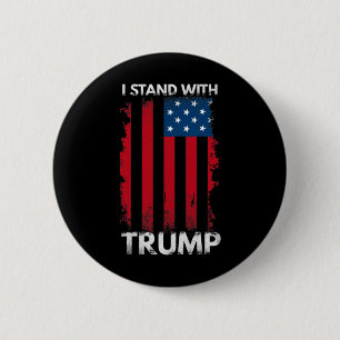 Stand With Trump Pro Trump Supporter 1 6 Cm Round Badge