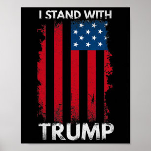 Stand With Trump Pro Trump Supporter 1  Poster