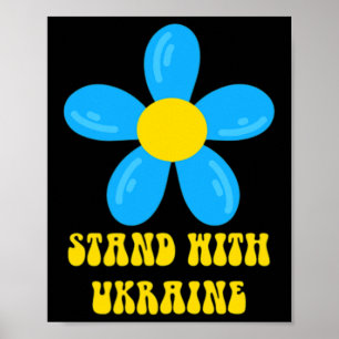 Stand With Ukraine Blue And Yellow Flower Solidari Poster