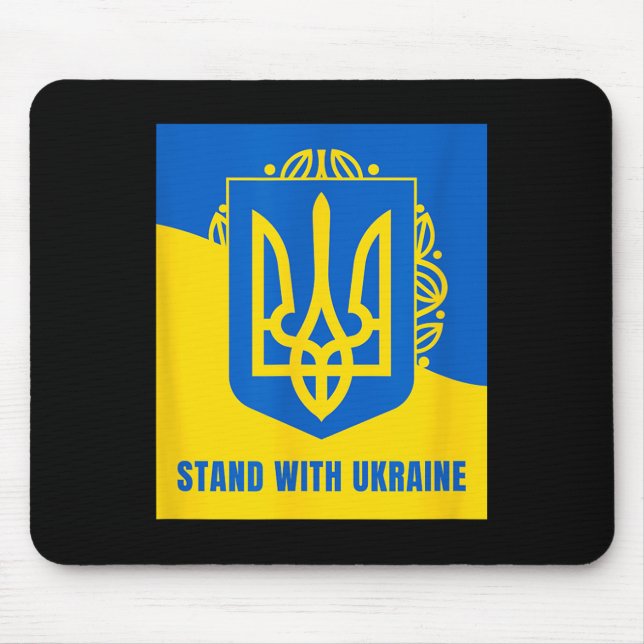 Stand With Ukraine - Support Ukraine, Stop The War Mouse Pad (Front)