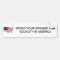 STAND YOUR GROUND FOR EQUALITY IN AMERICA BUMPER