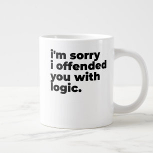 Standard Mug - Sorry I offended you with logic
