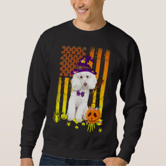 Standard Poodle Pumpkin American Flag Halloween Do Sweatshirt
