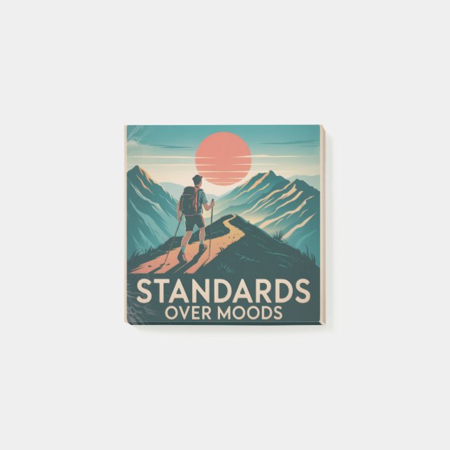 Standards Over Moods Post-it Notes (Front)