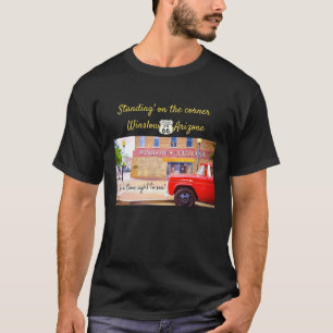 standing in the corner winslow arizona T-Shirt