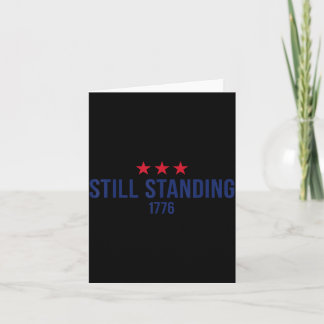 Standing Since 1776 Patriotic Stars 4th of July Card