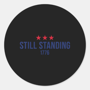Standing Since 1776 Patriotic Stars 4th of July Classic Round Sticker