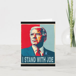 Standing With Joe Support Ribbon Campaign Statemen Card
