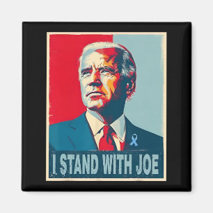 Standing With Joe Support Ribbon Campaign Statemen Magnet