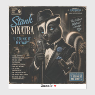 Stank Sinatra Album: a Parody