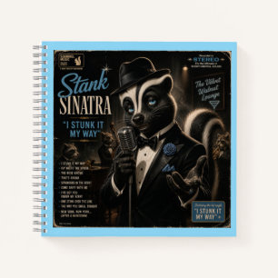 Stank Sinatra Album: a Parody Notebook