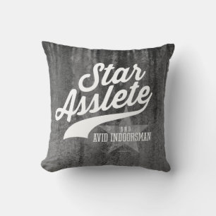 Star Asslete (Avid Indoorsman) Cushion