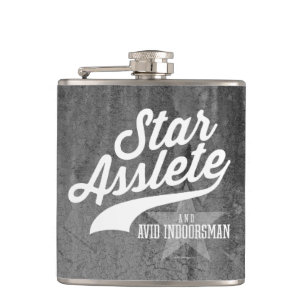 Star Asslete (Avid Indoorsman) Flask