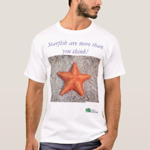Star fish are more than you think! T-Shirt