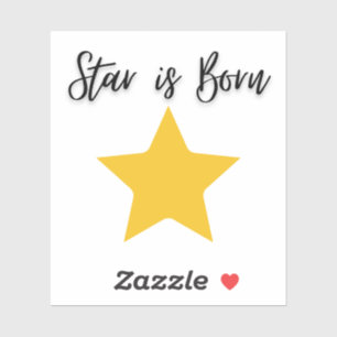 Star is Born Stickers
