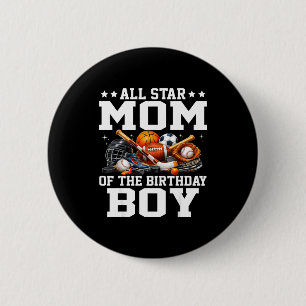 Star mum of the birthday boy basketball soccer 6 cm round badge