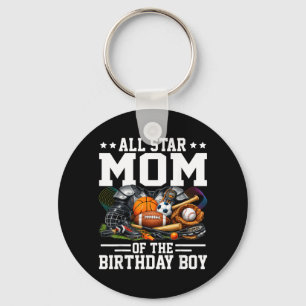Star Mum of The Birthday Boy Basketball Soccer Key Ring