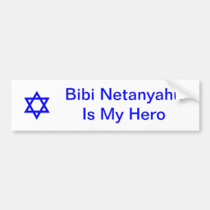 Star of David, Bibi NetanyahuIs My Hero Bumper Sticker