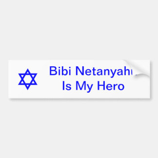Star of David, Bibi NetanyahuIs My Hero Bumper Sticker