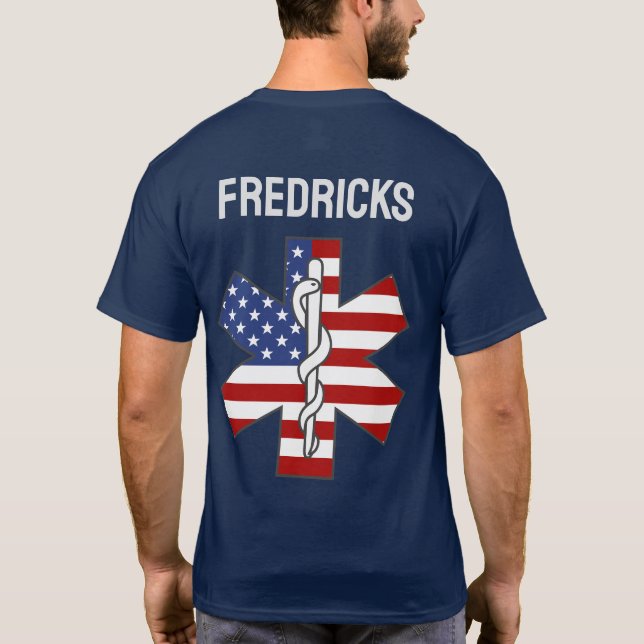 Star of Life Patriotic Ambulance EMT Custom Name T-Shirt (Back)