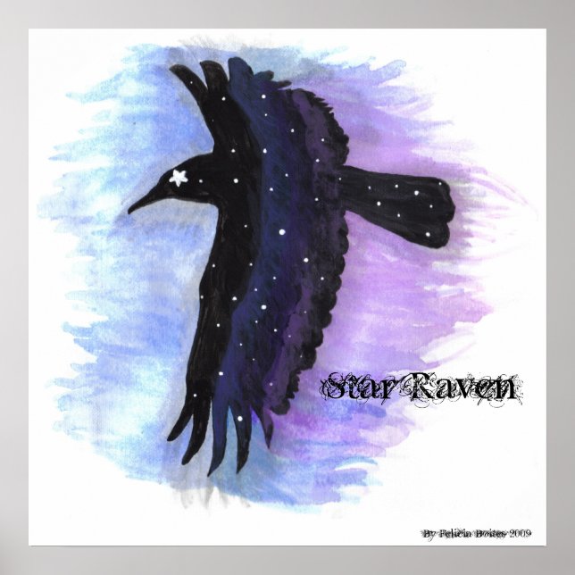 Star Raven, By Felicia Boites Poster (Front)