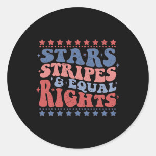 Star Stripes And Equal Rights Patriotic 4th Of Jul Classic Round Sticker