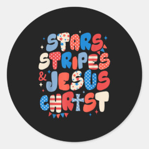 Star Stripes Jesus Christ Usd Flag Independence Da Classic Round Sticker