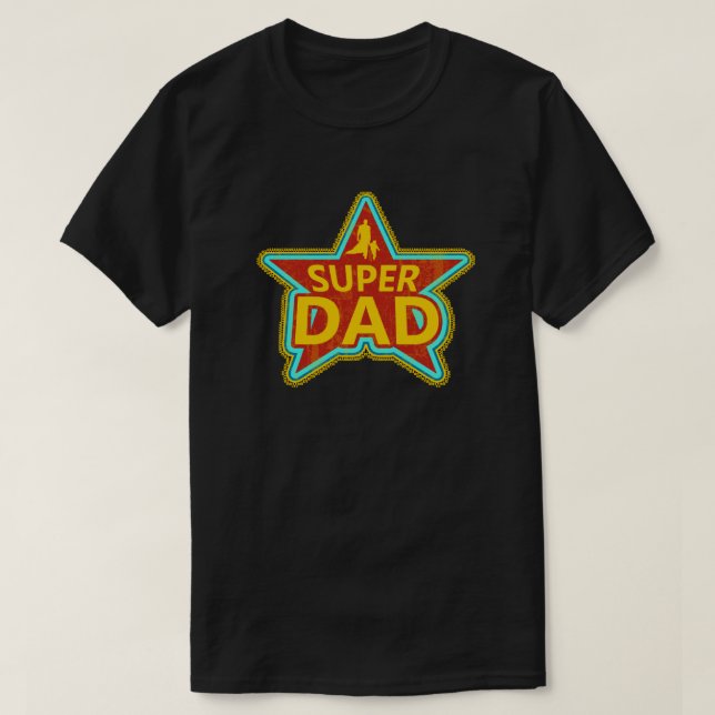 Star Super Dad T-Shirt (Design Front)