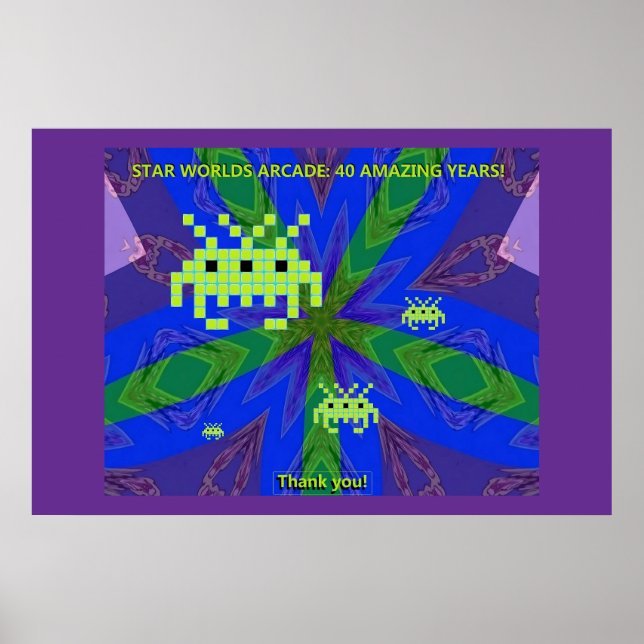 Star Worlds Arcade 40th Anniversary Party Poster (Front)