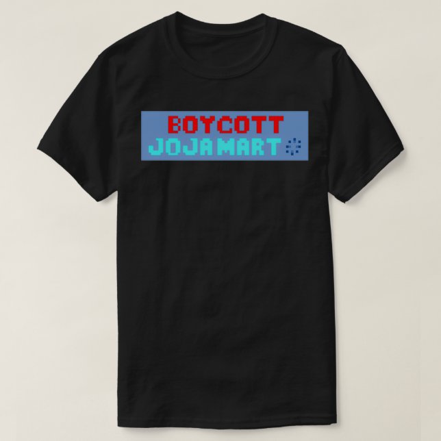 Stardew valley Boycott JojaMart  T-Shirt (Design Front)