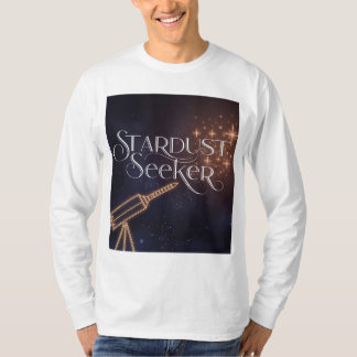 Stardust Seeker Astronomy & Space Exploration T-Shirt