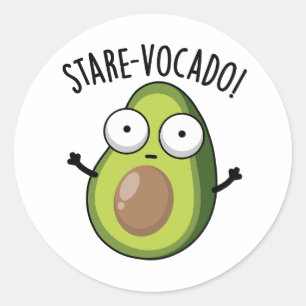 Stare-vocado Funny Avocado Pun  Classic Round Sticker