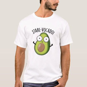 Stare-vocado Funny Avocado Pun  T-Shirt