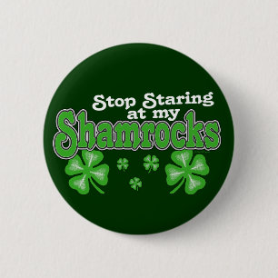 Staring at Shamrocks Button
