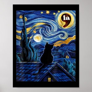 Starry Night Black Cat Comma La Kamala Harris  Poster