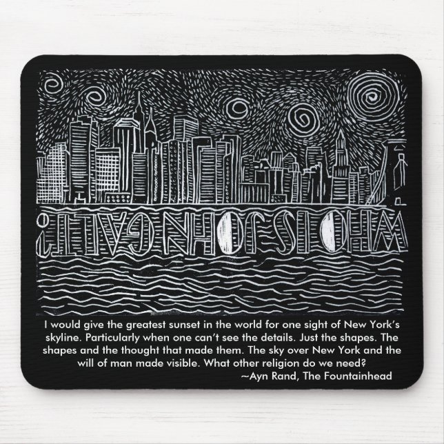 Starry Night Over New York...Who Is John Galt? Mouse Pad (Front)
